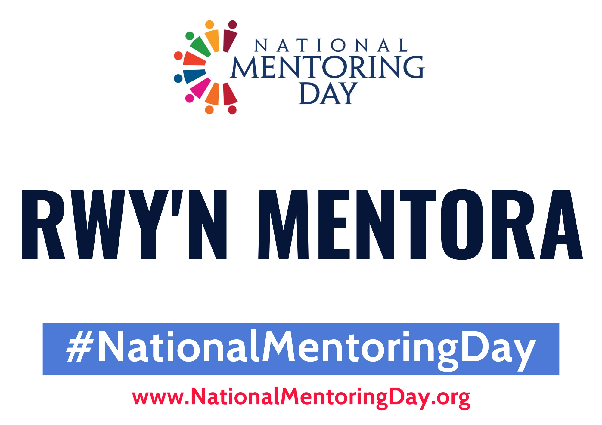 Click Here to View NATIONAL MENTORING DAY SELFIE SIGN - I MENTOR Welsh Full Size